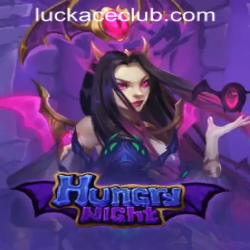 Dive Into the Exciting World of HungryNight and LUCKACE CASINO
