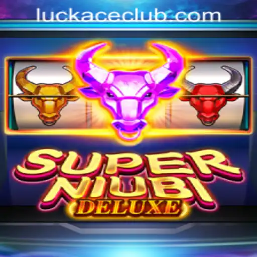Discover the Excitement of SuperNiubiDeluxe at LUCKACE CASINO